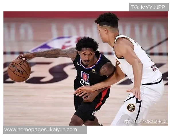 掘金与快船七场激战比分回顾与分析全景呈现